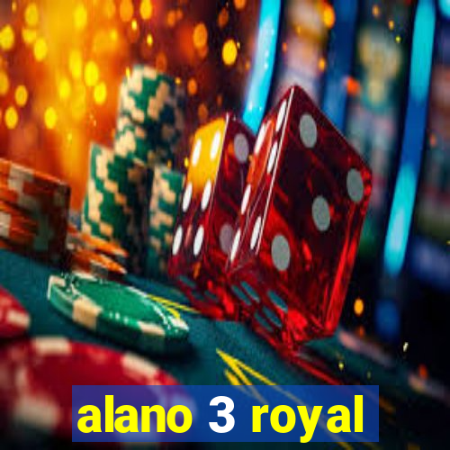 alano 3 royal